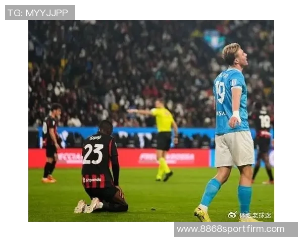 那不勒斯助教谈比赛结果表示球队应得平局不愿评论争议判罚